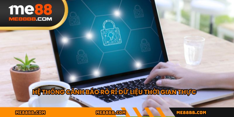 Hệ thống cảnh báo rò rỉ dữ liệu thời gian thực