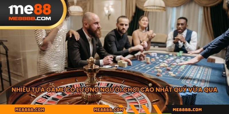 Nhiều tựa game có lượng người chơi cao nhất quý vừa qua